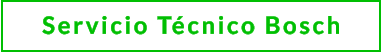 Servicio T�cnico Bosch