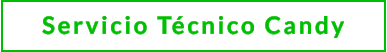 Servicio T�cnico Candy
